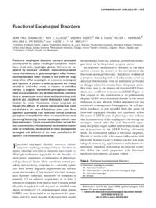 GASTROENTEROLOGY 2006;130:1459 –1465  Functional Esophageal Disorders JEAN PAUL GALMICHE,* RAY E. CLOUSE,‡ ANDRÁS BÁLINT,§ IAN J. COOK,储 PETER J. KAHRILAS,¶ WILLIAM G. PATERSON,# and ANDRE J. P. M. SMOUT** *Uni