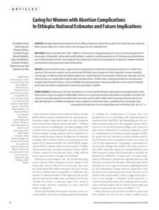 A R T I C L E S  Caring for Women with Abortion Complications In Ethiopia:National Estimates and Future Implications By Hailemichael Gebreselassie,