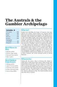 The Australs & the Gambier Archipelago Why Go? The Australs ..................204 Rurutu ...........................205 Tubuai ........................... 207