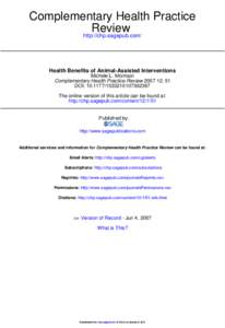 Complementary Health Practice Review http://chp.sagepub.com/ Health Benefits of Animal-Assisted Interventions Michele L. Morrison