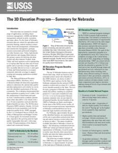 The 3D Elevation Program—Summary for Nebraska Introduction EXPLANATION  Elevation data are essential to a broad