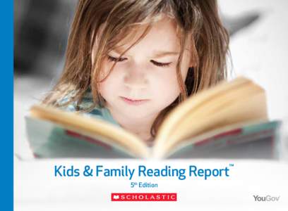 Kids & Family Reading Report  ™ 5th Edition