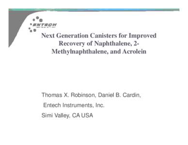 Next Generation Canisters for Improved Recovery of Naphthalene, 2-Methylnaphthalene and Acrolein