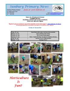 Sunbury Primary News Sunbury Primary School June 9th 2016 Edition 18  The Heights Sunbury 3429