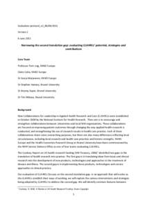Evaluation protocol_v2_06Version 2 6 June 2011 Narrowing the second translation gap: evaluating CLAHRCs’ potential, strategies and contributions