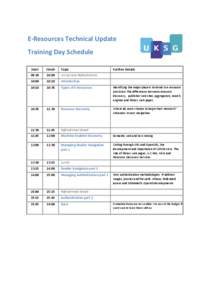 E‐Resources Technical Update Training Day Schedule Start Finish