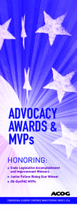 ADVOCACY AWARDS & MVPs HONORING:  tate Legislative Accomplishment S