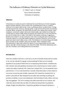 The Influence of Pathway Obstacles on Cyclist Behaviour D. Walton1,2 and J. A. Thomas1 1Opus