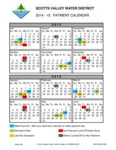 SCOTTS VALLEY WATER DISTRICT[removed]PAYMENT CALENDAR 2014 July Su Mo Tu 1