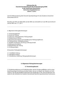 Ordnung über die Deutsche Sprachprüfung für den Hochschulzugang (DSH) an der Hochschule Zittau/Görlitz – University of Applied Sciences vomnach der Rahmenordnung über Deutsche Sprachprüfungen für das