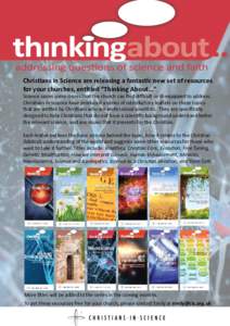 Christians in Science are releasing a fantastic new set of resources for your churches, entitled “Thinking About...” Science raises some issues that the church can find difficult or ill-equipped to address. Christian