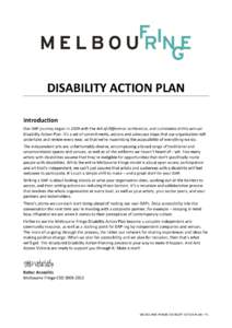 Disability / Melbourne Fringe Festival / Inclusion / Accessibility / Developmental disability / Disability rights movement / Disability rights / Health / Medicine