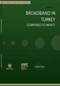 Europe / Economy of Turkey / National Telecommunications and Information Administration / InfoDev / Internet access / Turkey / National broadband plans from around the world / Digital divide in Mainland China / Asia / Broadband / Earth