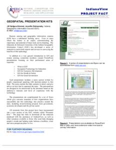 NATIONAL CONSORTIUM FOR REMOTE SENSING EDUCATION, RESEARCH, AND APPLICATIONS IndianaView PROJ E CT F ACT