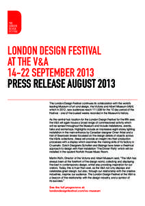 Design museums / London Design Festival / Alessi / Victoria and Albert Museum / Moleskine / Swarovski / Royal Ontario Museum / Museum / Graphic design / Visual arts / Design / Culture
