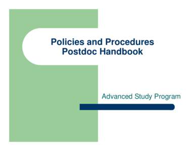 Policies and Procedures Postdoc Handbook Advanced Study Program  Postdoc Handbook