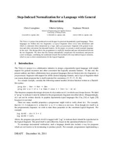 Step-Indexed Normalization for a Language with General Recursion Chris Casinghino   Vilhelm Sj¨oberg