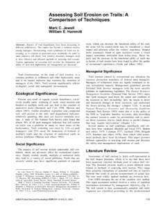 Assessing Soil Erosion on Trails: A Comparison of Techniques Mark C. Jewell William E. Hammitt  Abstract—Reports of trail degradation have been increasing in