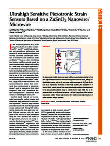 Jyh Ming Wu,†,‡ Cheng-Ying Chen,†,^ Yan Zhang,† Kuan-Hsueh Chen,‡ Ya Yang,† Youfan Hu,† Jr-Hau He,^ and Zhong Lin Wang†,§,* ARTICLE  Ultrahigh Sensitive Piezotronic Strain