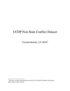 UCDP Non-State Conflict Dataset Version historyThe latest version of this document can always be found at the dataset web page at