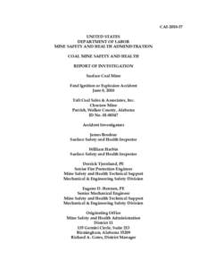 MSHA - Report of Investigation - Surface Coal Mine -  Fatal Ignition or Explosion Accident Occuring June 8, 2010