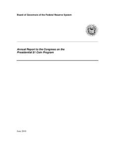 Microsoft Word[removed]Annual Report to the Congress on the Presidential $1 Coin Program[removed]doc