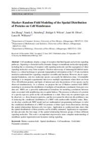 Bulletin of Mathematical Biology[removed]: 297–321 DOI[removed]s11538[removed]O R I G I N A L A RT I C L E Markov Random Field Modeling of the Spatial Distribution of Proteins on Cell Membranes