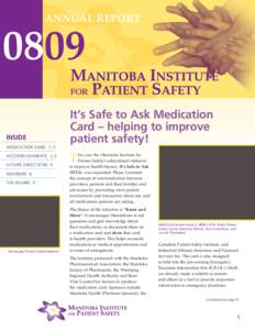 Patient safety / Hospice / Nursing / Winnipeg Regional Health Authority / Patient advocacy / St. Boniface General Hospital / University of Manitoba / Patient safety organization / Manitoba Liberal Party candidates /  2007 Manitoba provincial election / Medicine / Health / Medical ethics