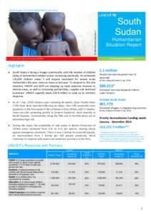 South Sudan SITUATION REPORT 8 July 2014  © UNICEF/South Sudan/Peru South Sudan