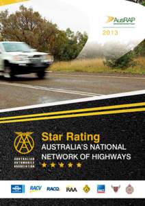 2013  Star Rating AUSTRALIA’S NATIONAL NETWORK OF HIGHWAYS