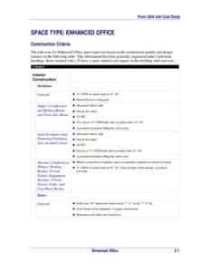 Construction Criteria for Enhanced Office Space Type from the GSA Unit Cost Study