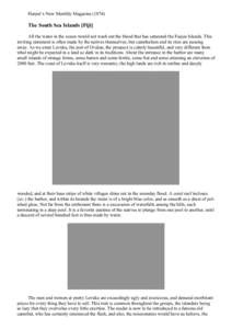 Harper’s New Monthly Magazine[removed]The South Sea Islands [Fiji] All the water in the ocean would not wash out the blood that has saturated the Feejee Islands. This inviting statement is often made by the natives the