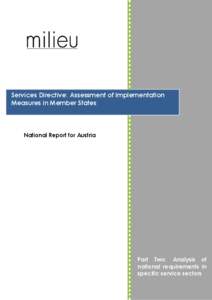 Services Directive: Assessment of Implementation Measures in Member States National Report for Austria  Part Two: Analysis of