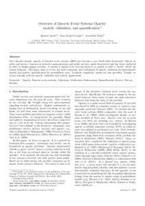 Overview of Discrete Event Systems Opacity: models, validation, and quantificationI Romain Jacoba,∗, Jean-Jacques Lesagea,∗, Jean-Marc Faureb a LURPA, b LURPA,