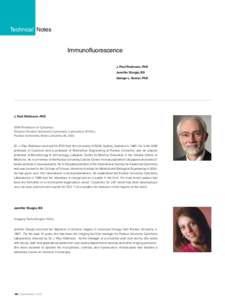 Technical Notes  Immunofluorescence J. Paul Robinson, PhD Jennifer Sturgis, BS George L. Kumar, PhD