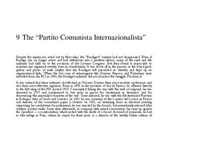 9 The “Partito Comunista Internazionalista” Despite the repression acted out by Mussolini, the “Bordigist” current had not disappeared. Even if Bordiga was no longer active and had withdrawn into a prudent silence, many of the rank and file