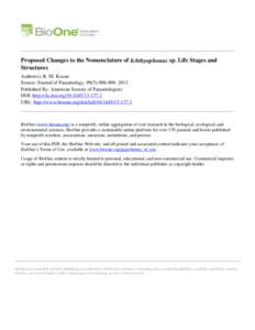 Proposed Changes to the Nomenclature of Ichthyophonus sp. Life Stages and Structures Author(s): R. M. Kocan Source: Journal of Parasitology, 99(5):[removed]Published By: American Society of Parasitologists DOI: htt