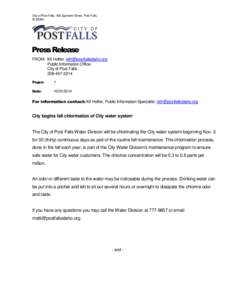 City of Post Falls, 408 Spokane Street, Post Falls, ID[removed]Press Release FROM: Kit Hoffer [removed] Public Information Office