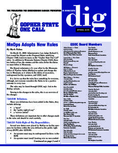 dig  THE PUBLICATION FOR UNDERGROUND DAMAGE PREVENTION IN MINNESOTA SPRING 2005