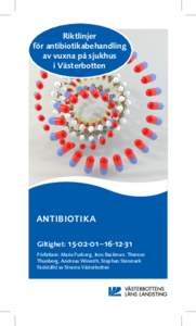 Riktlinjer för antibiotika­behandling av vuxna på sjukhus i Västerbotten  ANTIBIOTIKA