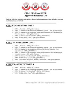 CFI-I, CFI-II and CFPE Approved Reference List Only the following reference materials are allowed in the examination room. All other reference materials are not permitted. ------------------------------------------------