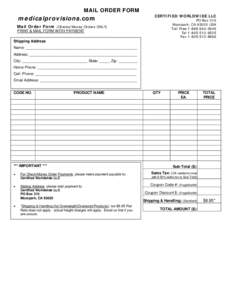 MAIL ORDER FORM  medicalprovisions.com CERTIFIED WORLDWIDE LLC