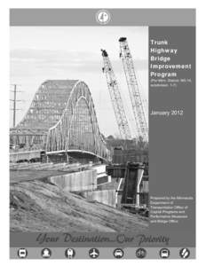 United States Department of Transportation / Minnesota / Interstate 35 / Stillwater Bridge / I-35W Mississippi River bridge / Bridges / Transportation in the United States / National Bridge Inventory