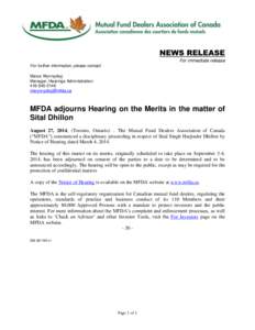 News release - MFDA Hearing Panel adjourns Hearing on the Merits in the matter of Sital Dhillon