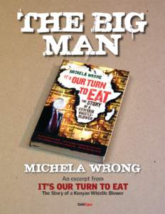 the big man Michela Wrong An excerpt from