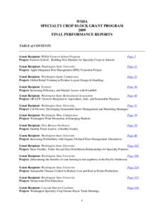 WSDA SPECIALTY CROP BLOCK GRANT PROGRAM 2009 FINAL PERFORMANCE REPORTS TABLE of CONTENTS Grant Recipient: WSDA Farm-to-School Program