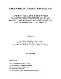 REPORT ON THE ONLINE PETITIONS COLLECTED AGAINST THE CONSTRUCTION OF THE SODA ASH PLANT AT LAKE NATRON
