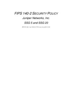 Security Policy, SSG 5 and SSG 20