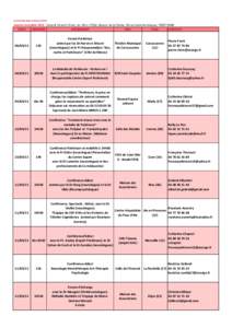 Journée Mondiale ParkinsonJournée mondiale 2015 : Samedi 18 avril à Paris, de 14h à 17h30, Maison de la Chimie, 28 rue Saint-Dominique, 75007 PARIS DATE