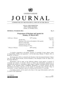 UNITED NATIONS  JOURNAL COMMITTEE ON THE PEACEFUL USES OF OUTER SPACE LEGAL SUBCOMMITTEE FIFTY-FIRST SESSION